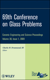 69th Conference on Glass Problems, CESP Volume 30, Issue 1