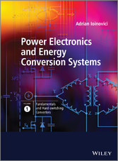 Power Electronics and Energy Conversion Systems, Fundamentals and Hard-switching Converters