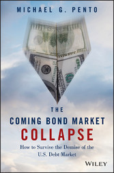 The Coming Bond Market Collapse,