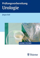 Prüfungsvorbereitung Urologie