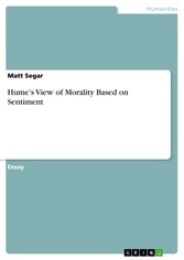 Hume's View of Morality Based on Sentiment