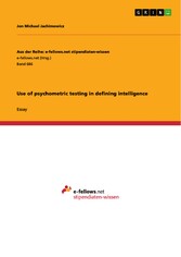 Use of psychometric testing in defining intelligence