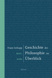 Geschichte der Philosophie im Überblick. Band 1: Antike