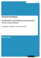 Problemfall Cybermobbing: Spitzensportler in den neuen Medien