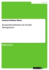 Kooperationsformen im Facility Management