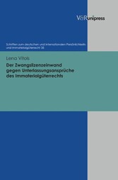 Der Zwangslizenzeinwand gegen Unterlassungsansprüche des Immaterialgüterrechts