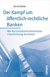 Der Kampf um öffentlich-rechtliche Banken