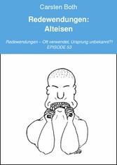 Redewendungen: Alteisen