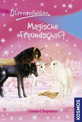 Sternenfohlen, 3, Magische Freundschaft