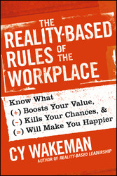 The Reality-Based Rules of the Workplace