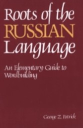 Roots of the Russian Language