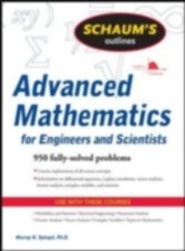 Schaum's Outline of Advanced Mathematics for Engineers and Scientists