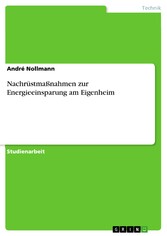 Nachrüstmaßnahmen zur Energieeinsparung am Eigenheim