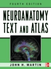 Neuroanatomy Text and Atlas, Fourth Edition