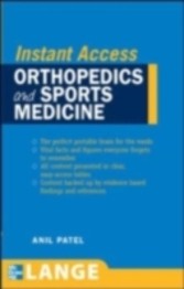 LANGE Instant Access Orthopedics and Sports Medicine