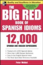 Big Red Book of Spanish Idioms