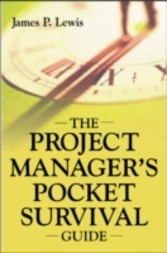 Project Manager's Pocket Survival Guide