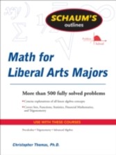 Schaum's Outline of Mathematics for Liberal Arts Majors