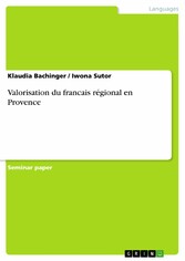 Valorisation du francais régional en Provence