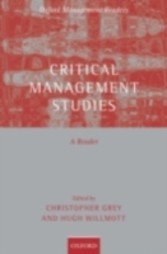 Critical Management Studies A Reader