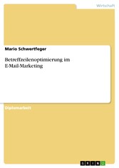 Betreffzeilenoptimierung im E-Mail-Marketing