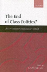 End of Class Politics? Class Voting in Comparative Context