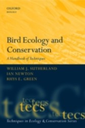 Bird Ecology and Conservation A Handbook of Techniques