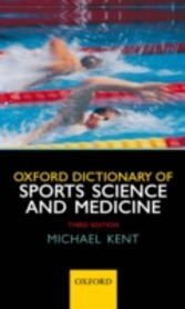 Oxford Dictionary of Sports Science and Medicine 3/e