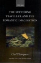 Suffering Traveller and the Romantic Imagination