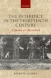 Interdict in the Thirteenth Century A Question of Collective Guilt