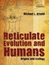 Reticulate Evolution and Humans Origins and Ecology