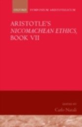 Aristotle's    Nicomachean Ethics, Book VII Symposium Aristotelicum