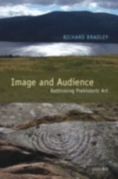 Image and Audience Rethinking Prehistoric Art