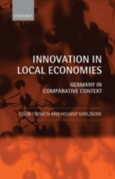 Innovation in Local Economies Germany in Comparative Context