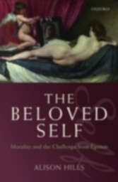 Beloved Self Morality and the Challenge from Egoism