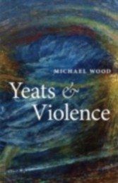 Yeats and Violence