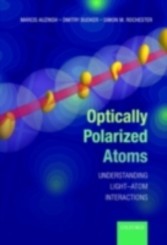 Optically Polarized Atoms Understanding light-atom interactions