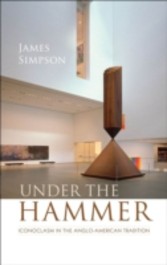 Under the Hammer Iconoclasm in the Anglo-American Tradition