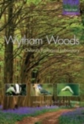 Wytham Woods Oxford's Ecological Laboratory