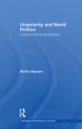 Unipolarity and World Politics