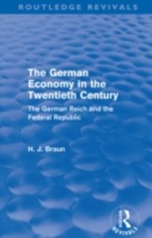 German Economy in the Twentieth Century (Routledge Revivals)