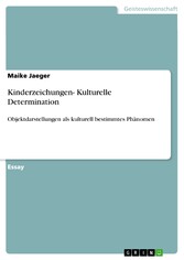 Kinderzeichungen- Kulturelle Determination