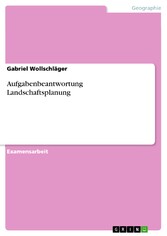 Aufgabenbeantwortung Landschaftsplanung