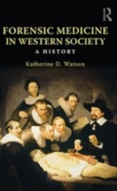 Forensic Medicine in Western Society