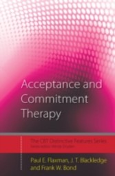 Acceptance and Commitment Therapy