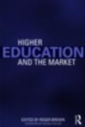 Higher Education and the Market