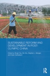 Sustainable Reform and Development in Post-Olympic China