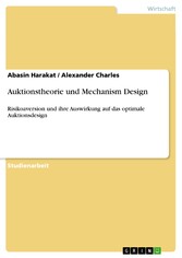 Auktionstheorie und Mechanism Design