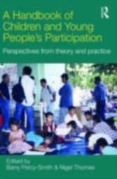 Handbook of Children and Young People's Participation