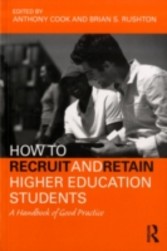 How to Recruit and Retain Higher Education Students